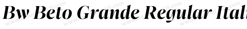 Bw Beto Grande Regular Italic字体转换